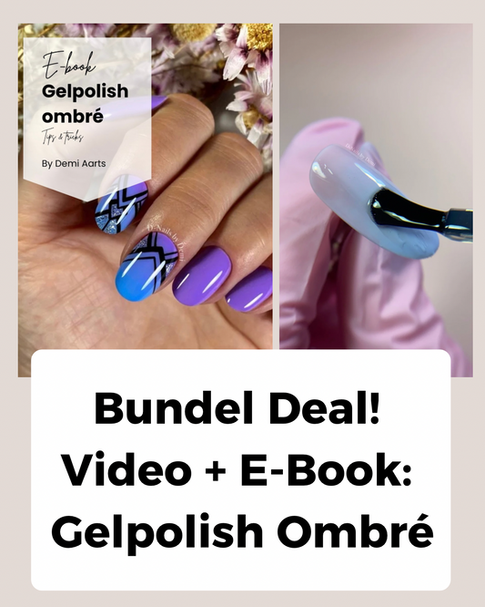 Bundel Deal! Video + E-Book: Gelpolish Ombré
